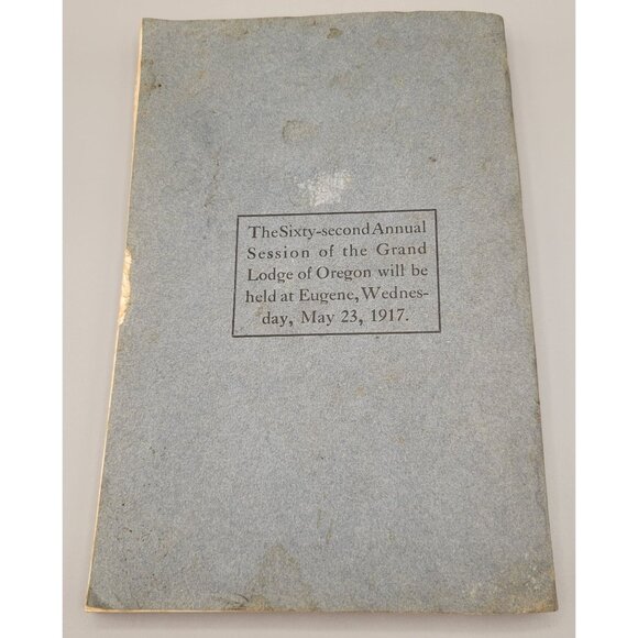 Proceedings Grand Lodge Odd Fellows IOOF May 1916 Roseburg Oregon Book - Picture 4 of 12